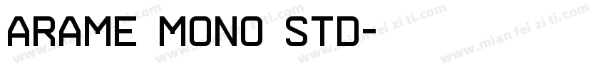 Arame Mono Std字体转换
